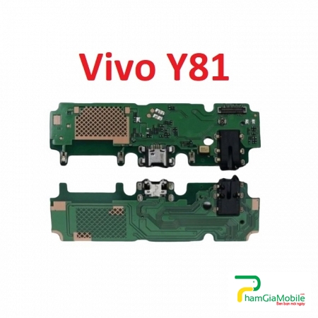 Thay Cụm Sạc, Chui Sạc Vivo Y81 Sạc Chập Chờn, Không Vào Pin